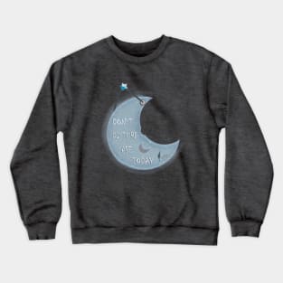 DON´T DISTURB SKY Crewneck Sweatshirt